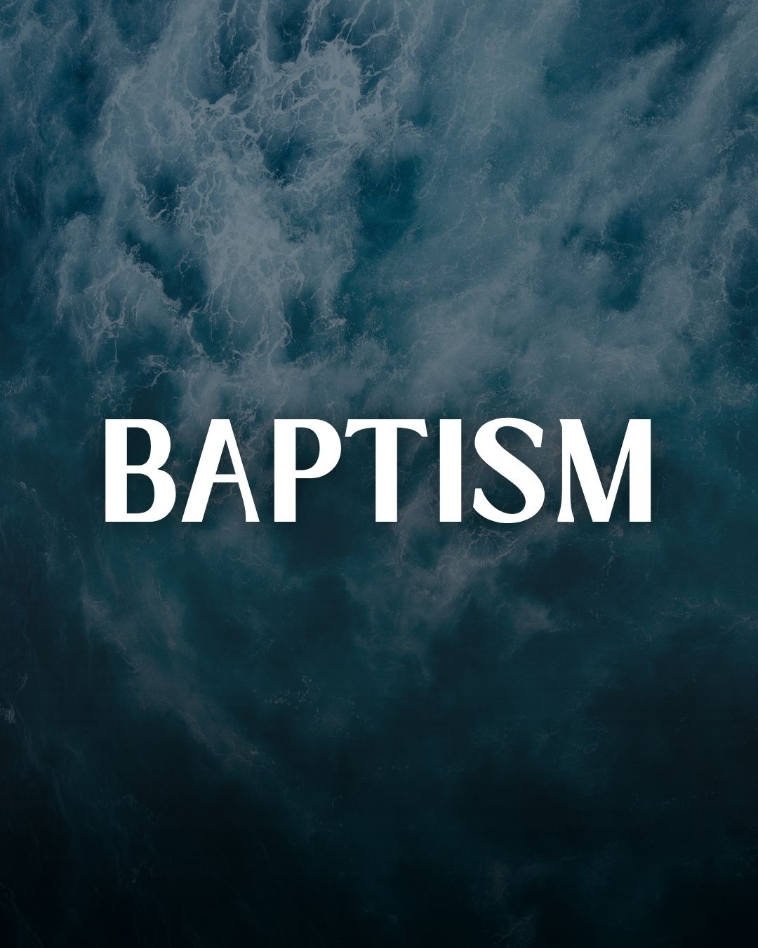 Baptism