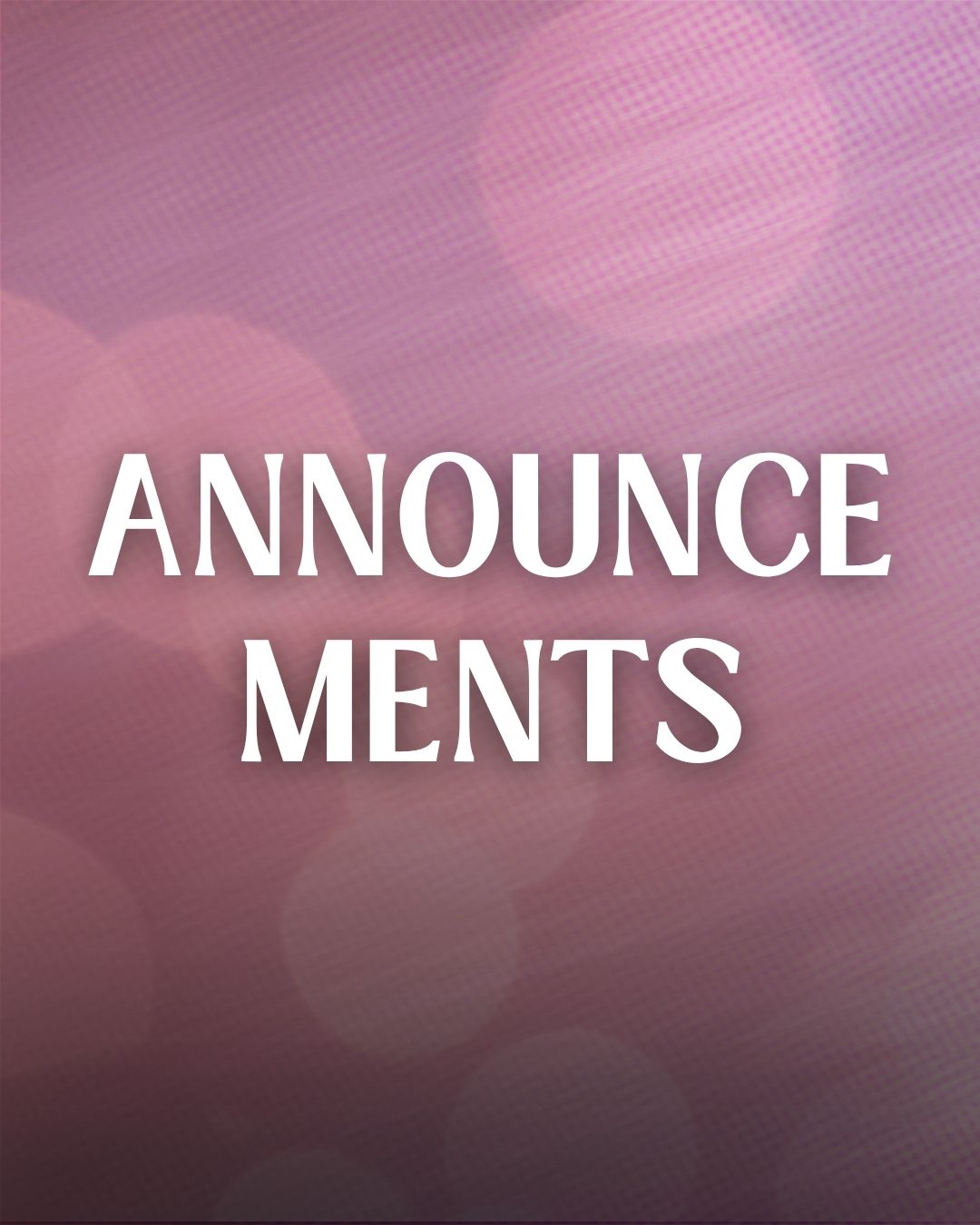 Announcements
