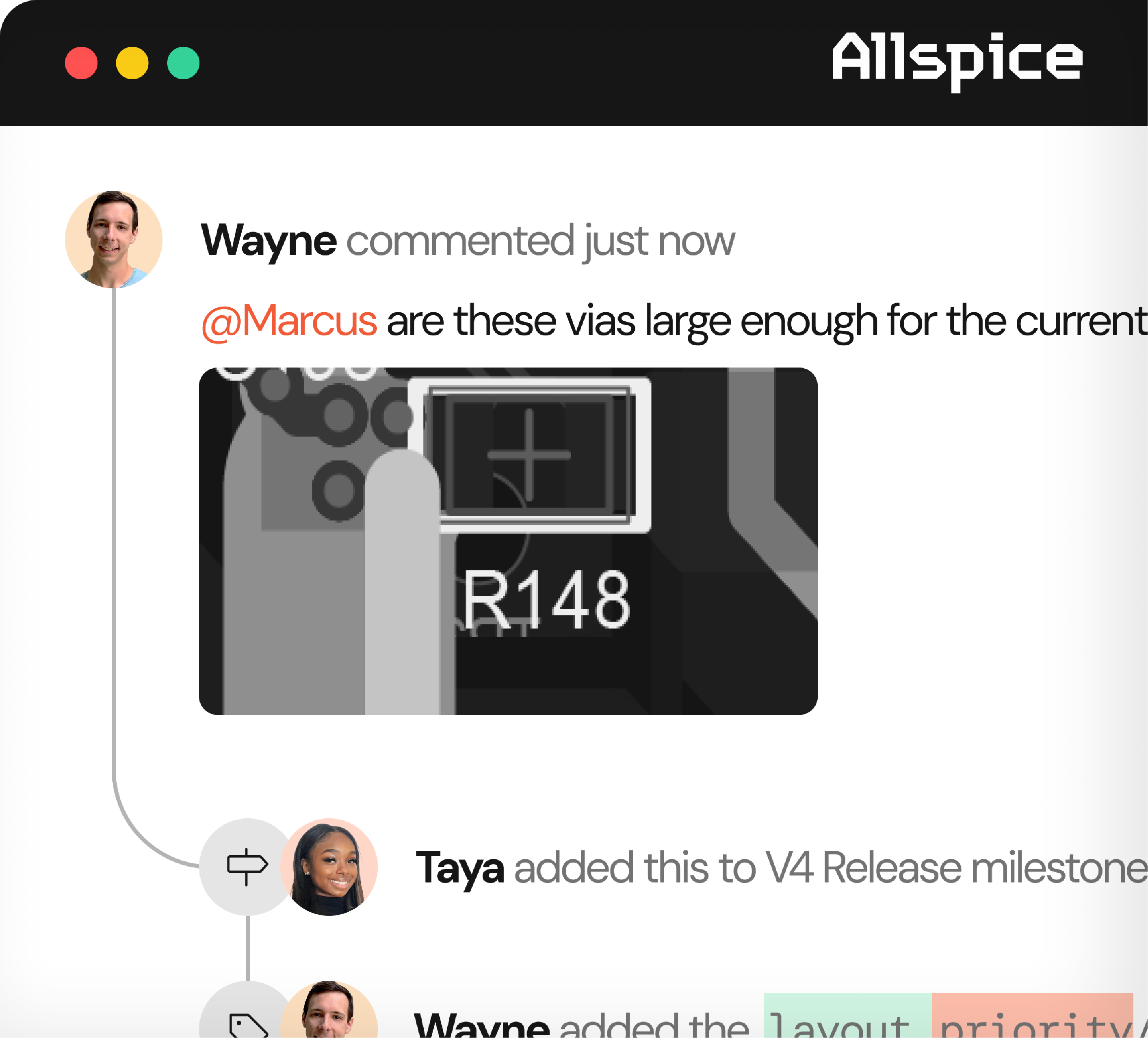 Screenshot of a collaboration comment thread where Wayne asks Marcus if the vias are large enough for the current design, with a close-up image of a PCB section labeled R148, followed by notes that Taya added this to the V4 Release milestone and Wayne updated the layout priority.