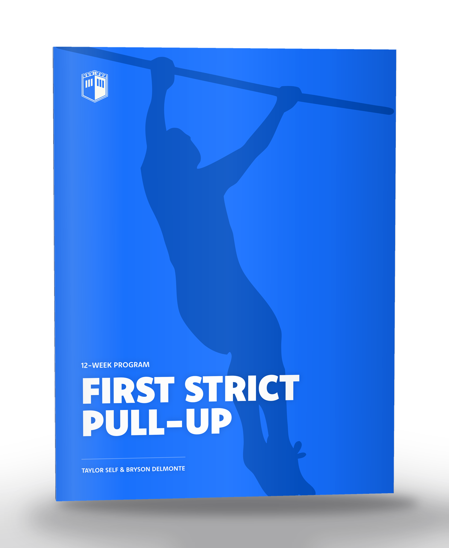 Cover of the 12 Week First Strict Pull-up Program e-book.