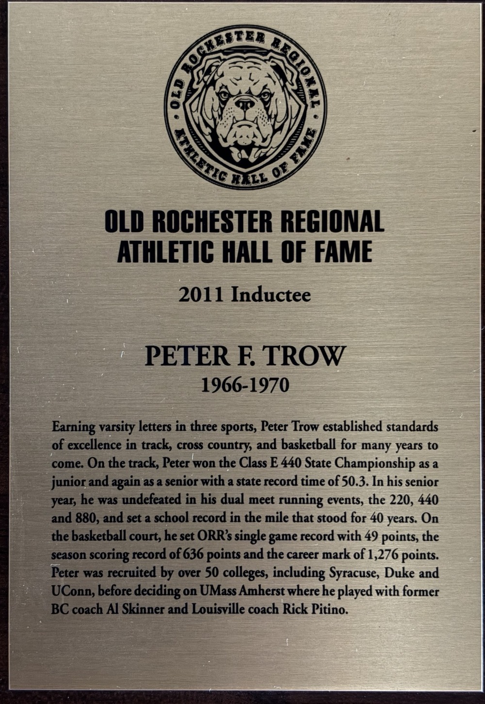 Peter F. Trow’s 2011 ORR Athletic Hall of Fame plaque