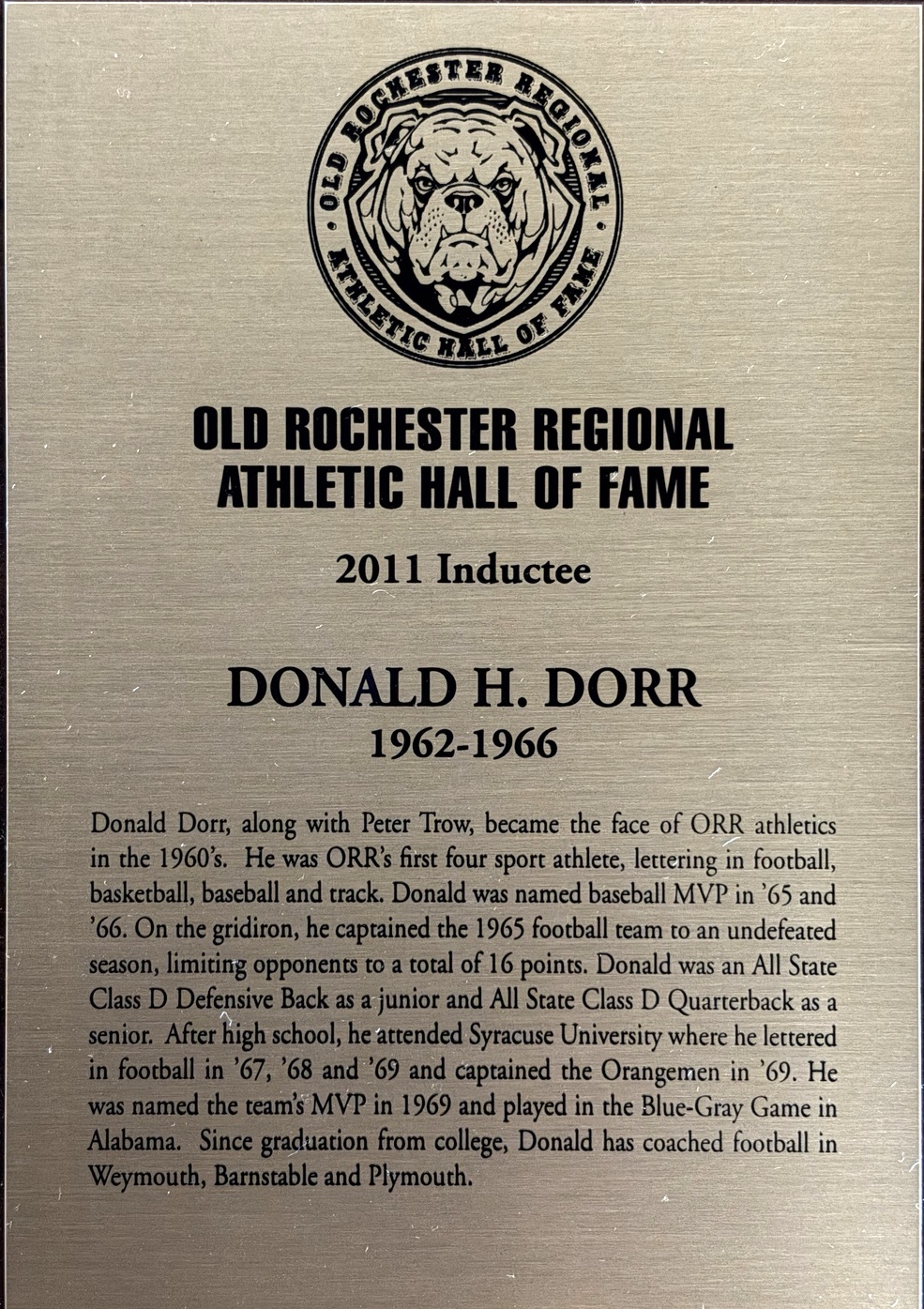 Donald H. Dorr’s 2011 ORR Athletic Hall of Fame plaque