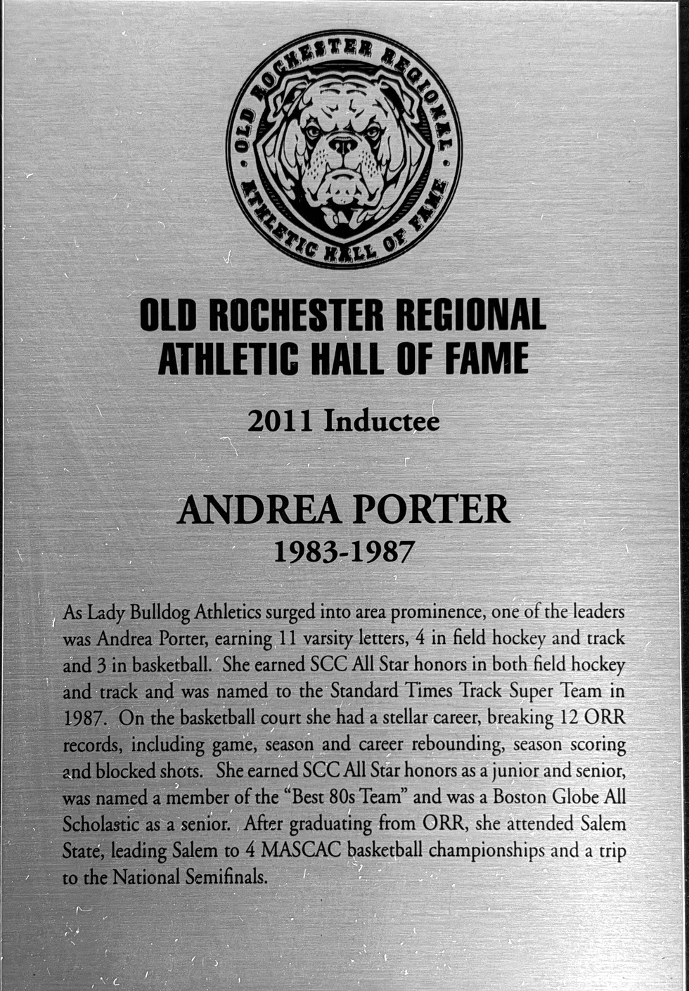 Andrea Porter’s 2011 Old Rochester Regional Athletic Hall of Fame plaque