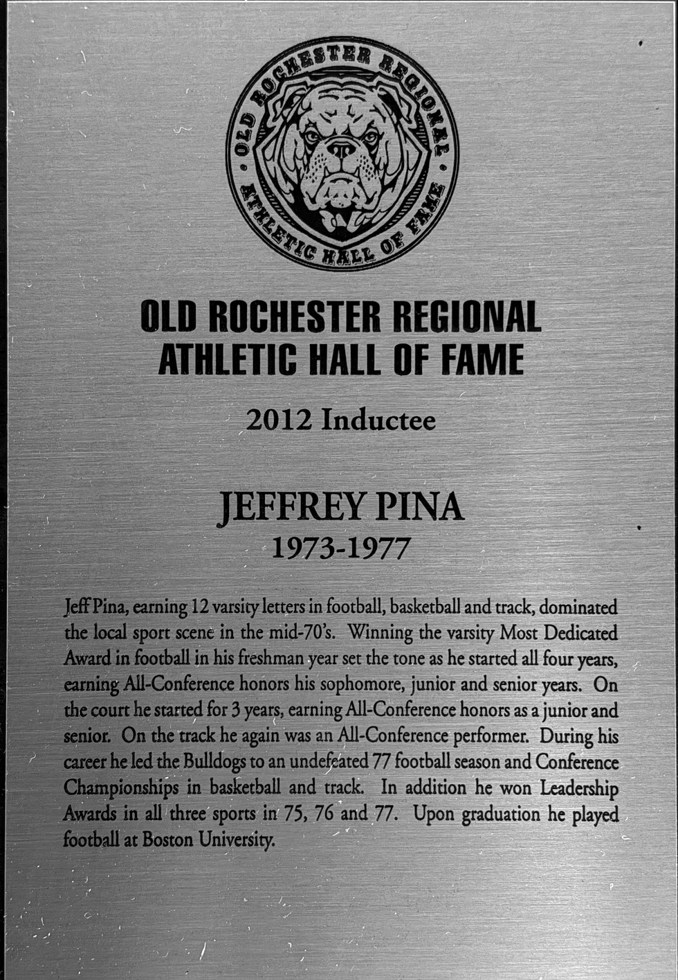 Jeffrey Pina’s 2012 Old Rochester Regional Athletic Hall of Fame plaque