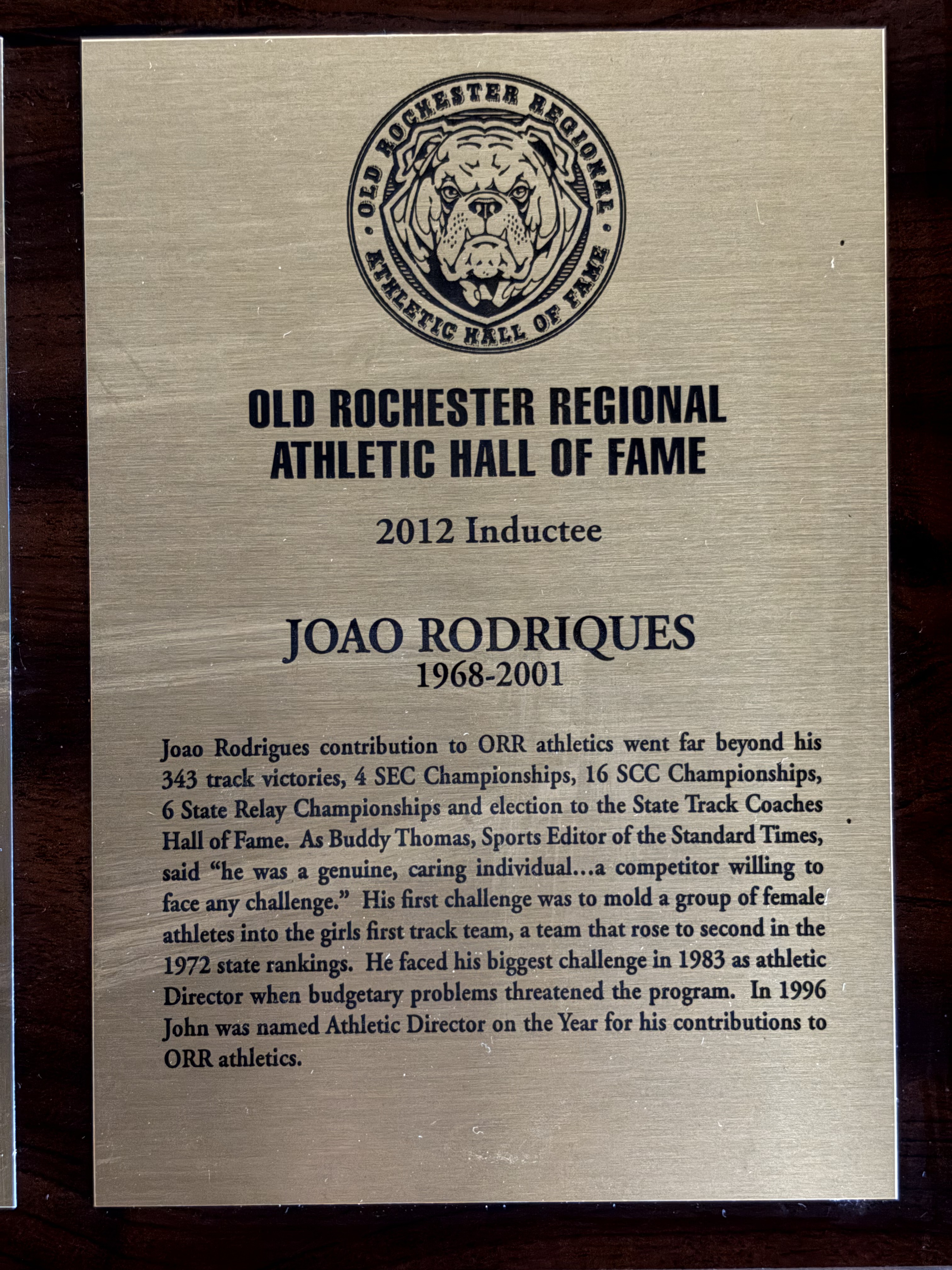 Joao Rodrigues’s 2012 Old Rochester Regional Athletic Hall of Fame plaque