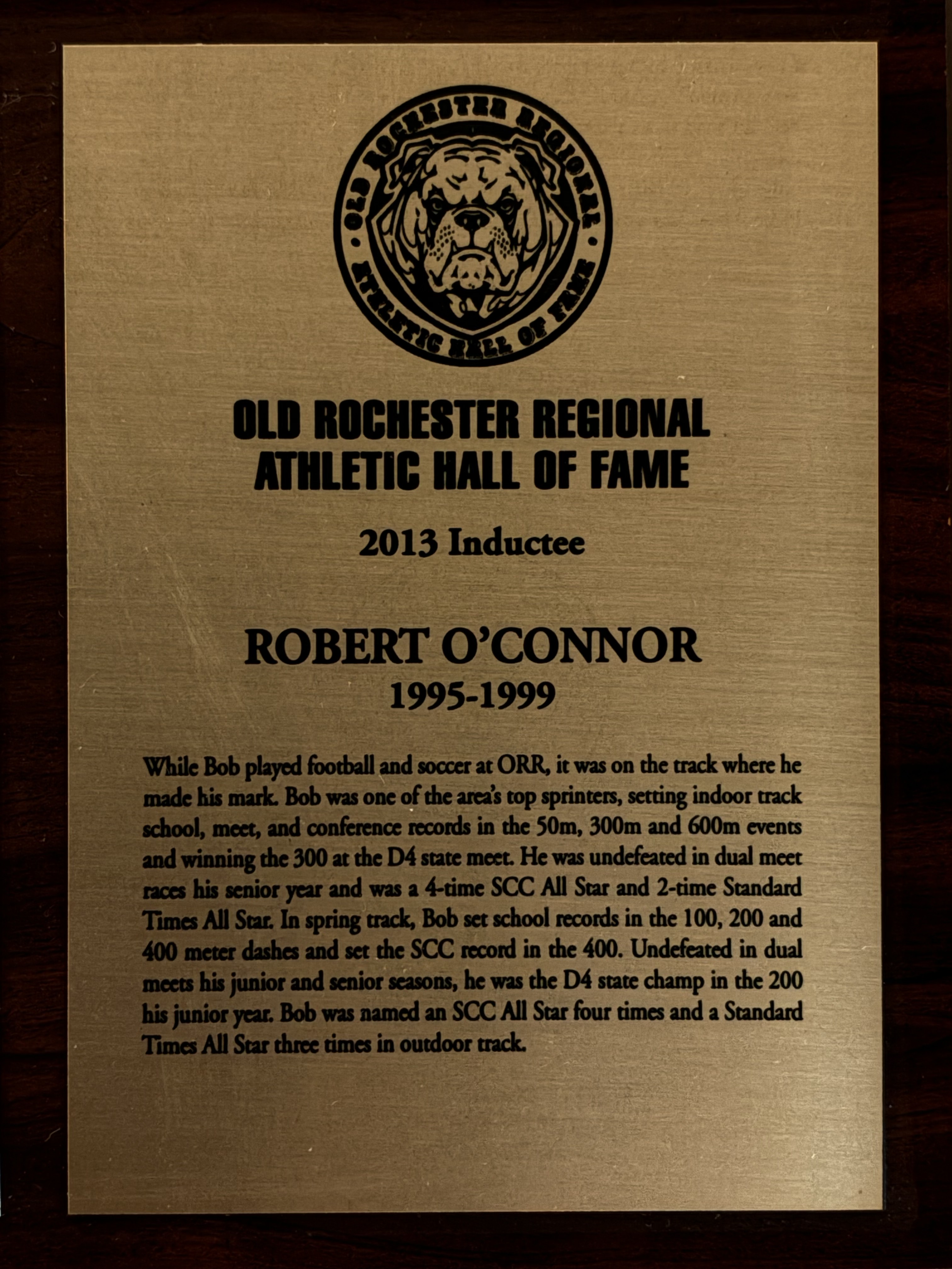 Robert O’Connor’s 2013 Old Rochester Regional Athletic Hall of Fame plaque
