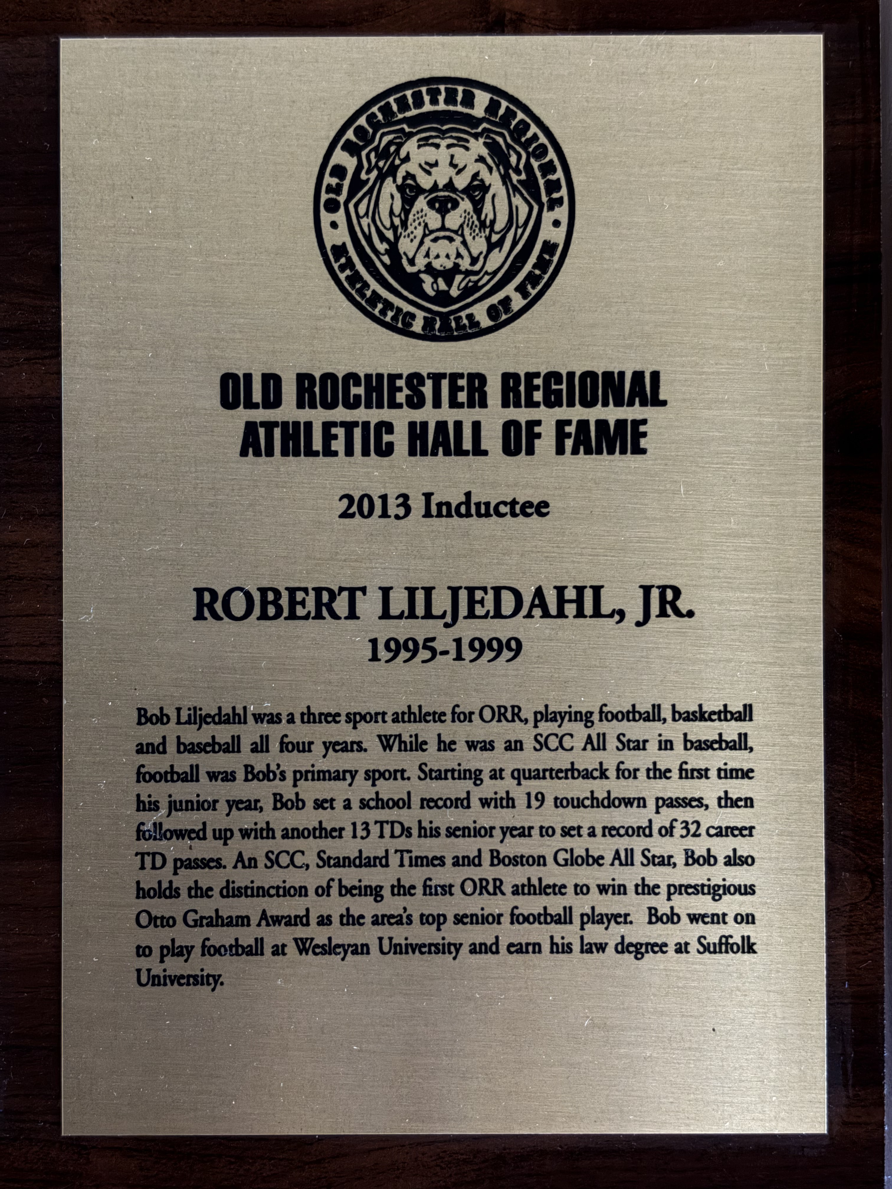 Robert Liljedahl, Jr.’s 2013 Old Rochester Regional Athletic Hall of Fame plaque