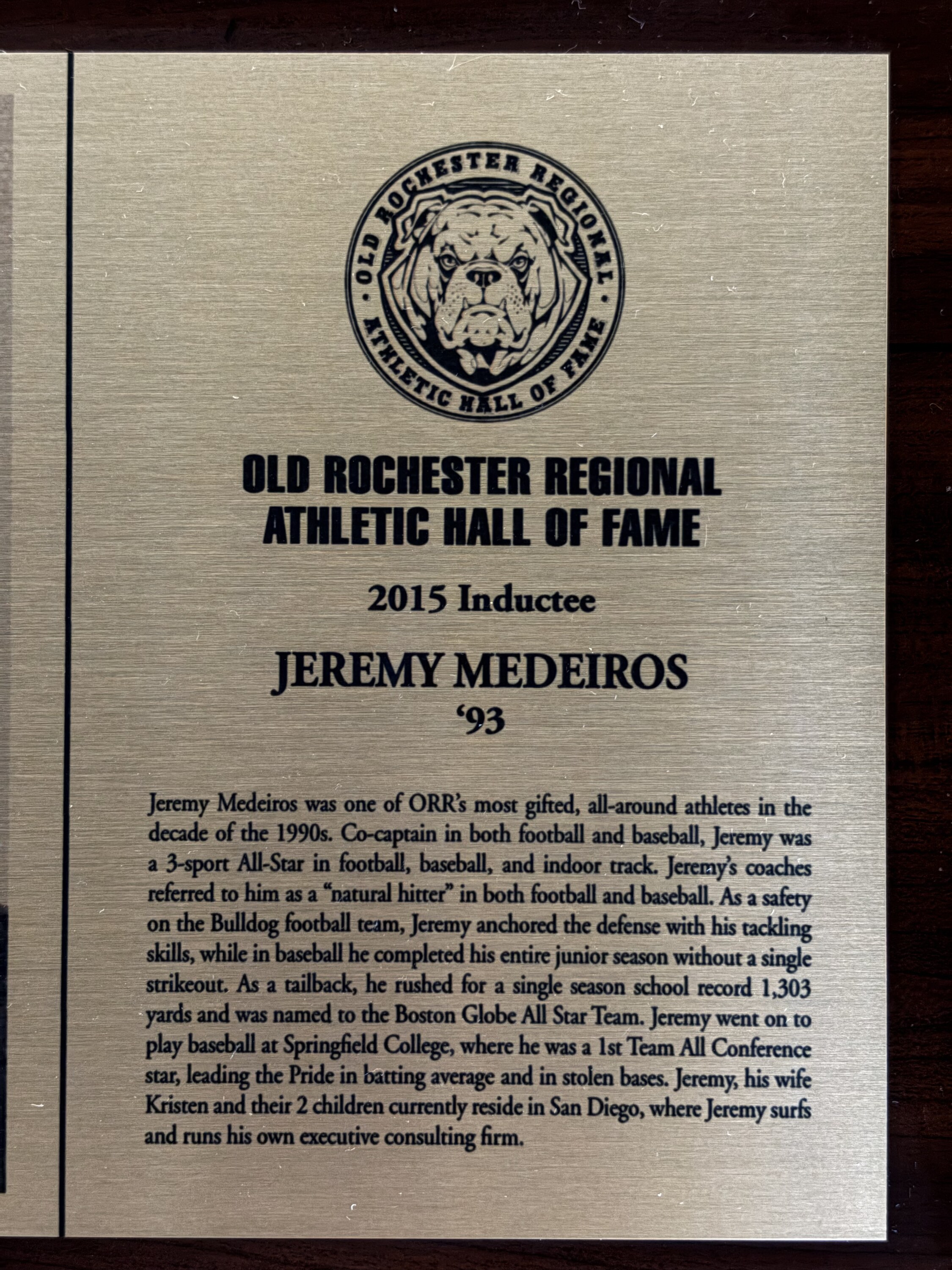 Original 2015 Hall of Fame plaque for Jeremy Medeiros