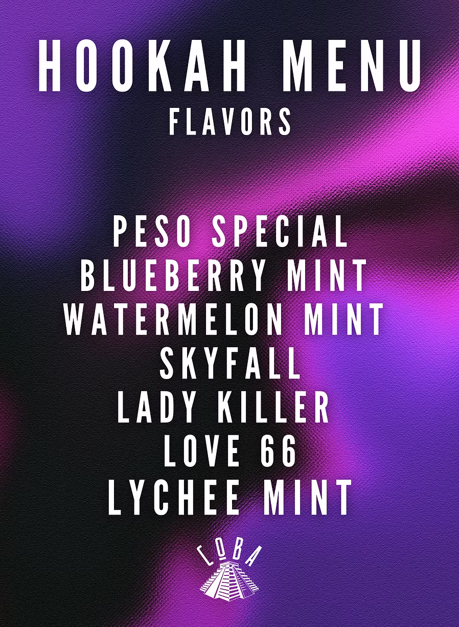 Coba hookah menu listing flavors: Peso Special, Blueberry Mint, Watermelon Mint, Skyfall, Lady Killer, Love 66 and Lychee Mint.