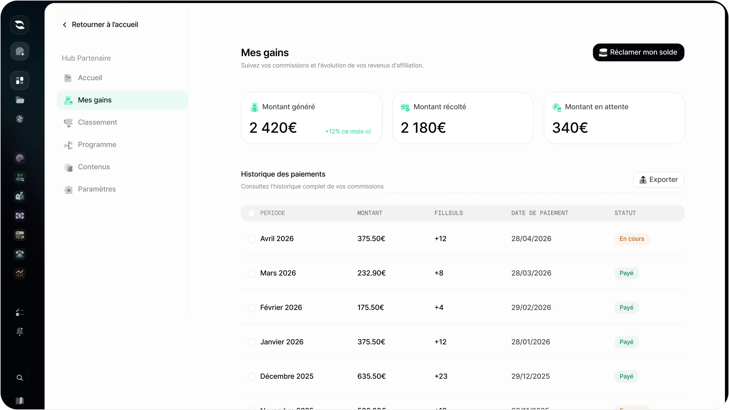 Écran « Mes gains » du Hub Partenaire : montants générés, récoltés, en attente et historique des paiements