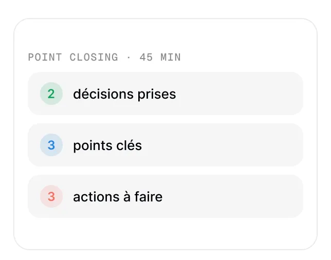 Résumé de réunion : décisions, points clés et actions