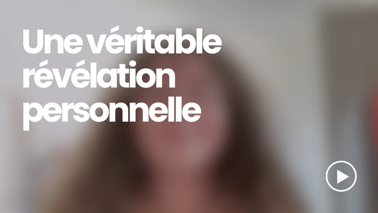 Témoignage vidéo — Une véritable révélation personnelle