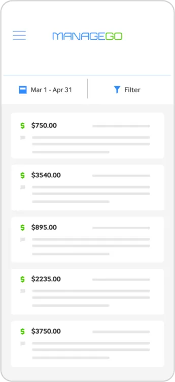 Mobile app screen showing ManageGo interface with five transactions listed by date range Mar 1 to Apr 31, each with a dollar amount: $750, $3540, $895, $2235, and $3750, alongside blurred descriptive text and icons for filter and menu.