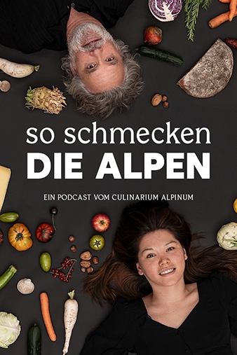 Podcast So schmecken die Alpen