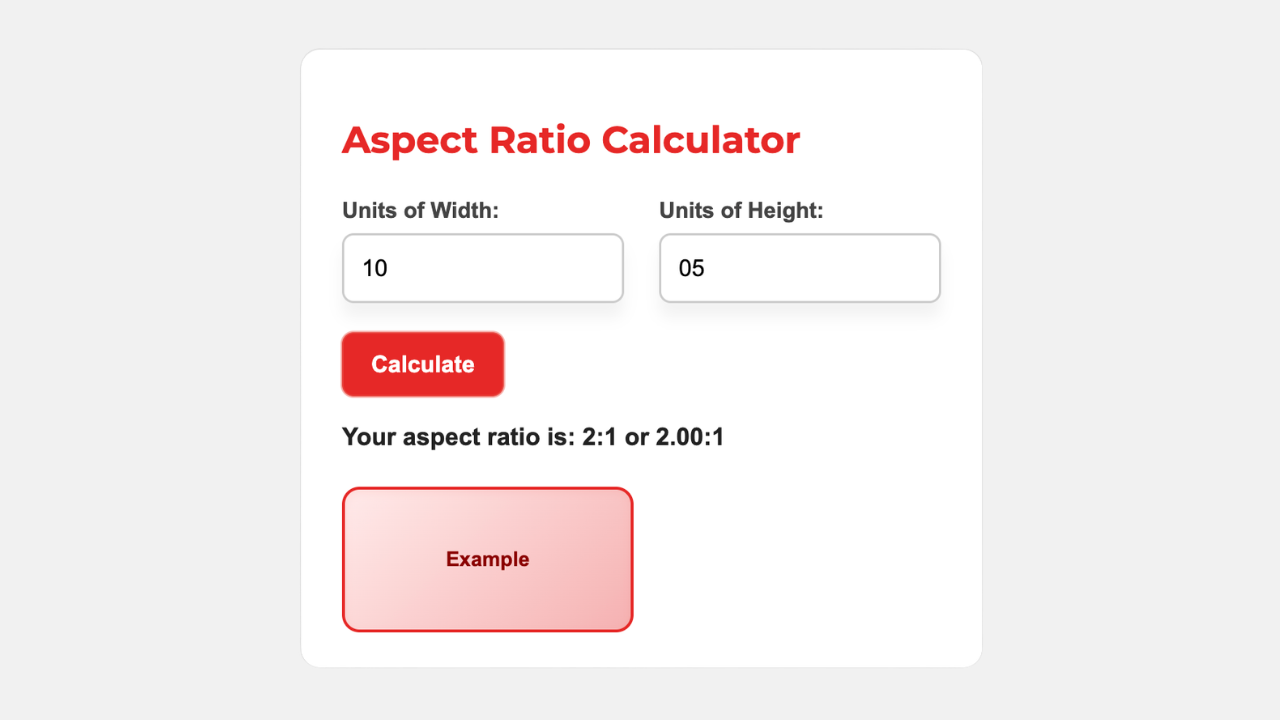 Aspect Ratio Calculator with width 10, height 05, showing aspect ratio 2:1 or 2.00:1.