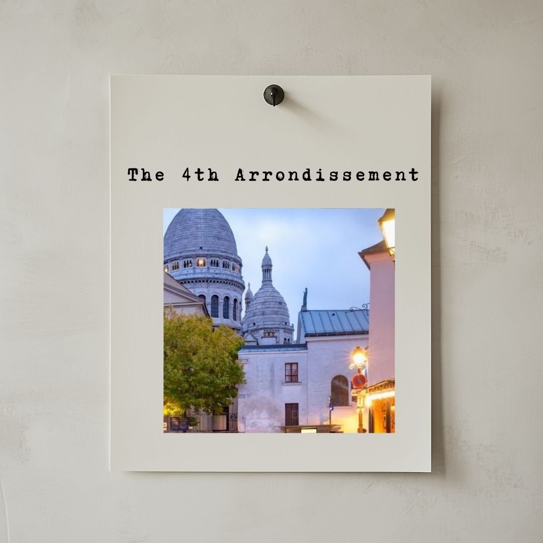 The 4th Arrondissement