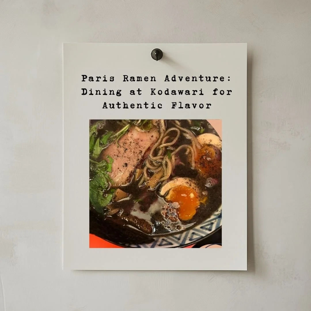 Paris Ramen Adventure: Dining at Kodawari for Authentic Flavor