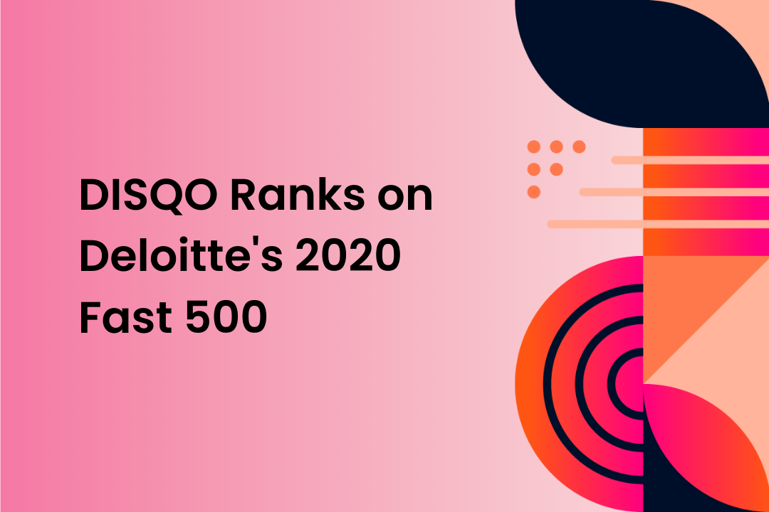 DISQO Ranks on Deloitte’s 2020 Technology Fast 500