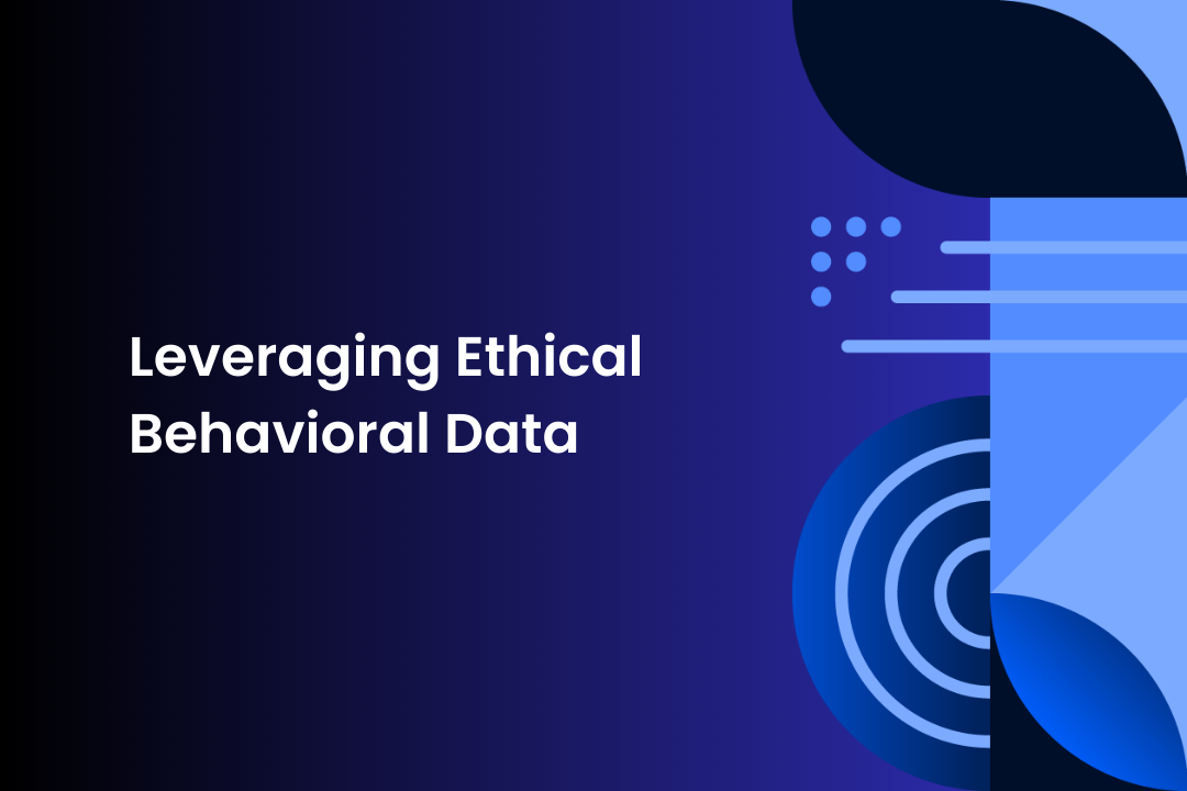 The Complete Consumer Journey: Leveraging Ethical Behavioral Data