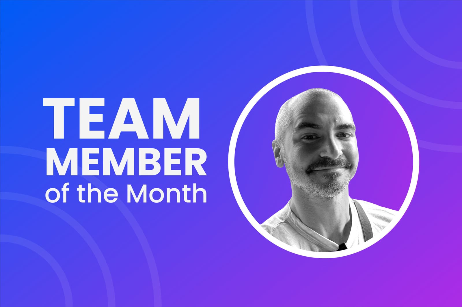 Introducing Team Member of the Month: Armand Keleshian