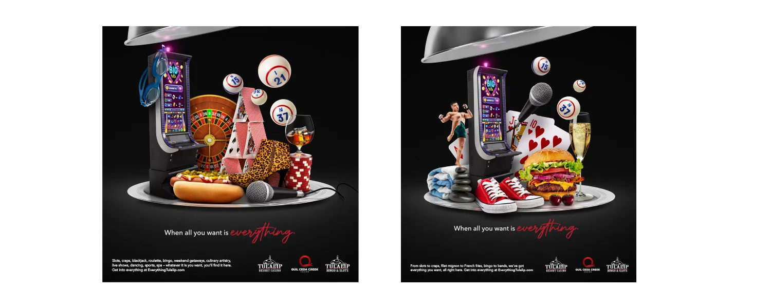 Two side-by-side casino-themed advertisements each featuring a slot machine surrounded by various items on a silver tray. The left image includes a roulette wheel, playing cards arranged as a house of cards, poker chips, a hot dog, leopard print shoes, a microphone, bingo balls, sunglasses, and a glass of whiskey. The right image shows a hamburger, a glass of champagne, sports shoes, a stack of towels with stones, a miniature martial artist figure, playing cards, bingo balls, and a microphone. Both images have the tagline 'When all you want is everything' with casino logos and a website link at the bottom.