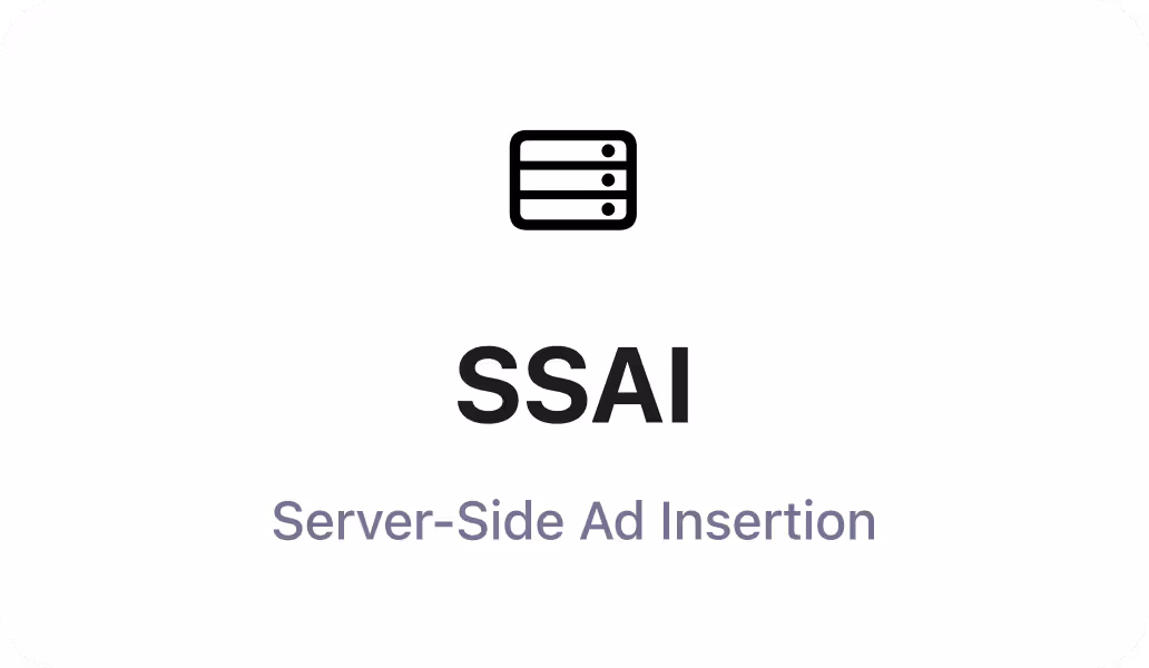 Ssai - StreamLayer