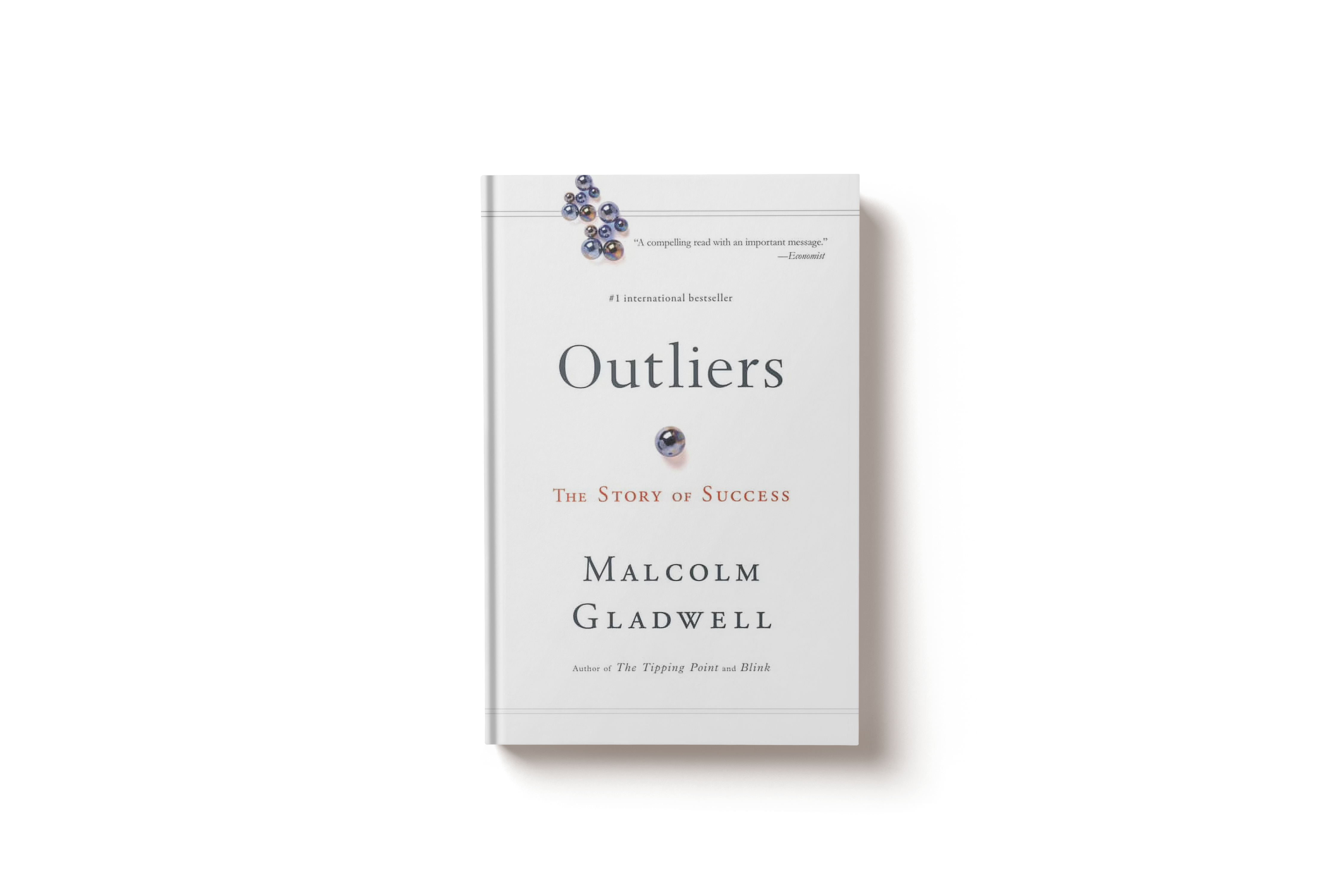 Front cover of the book Outliers by Malcolm Gladwell, subtitled The Story of Success, featuring small blue spheres near the top edge and one near the center.