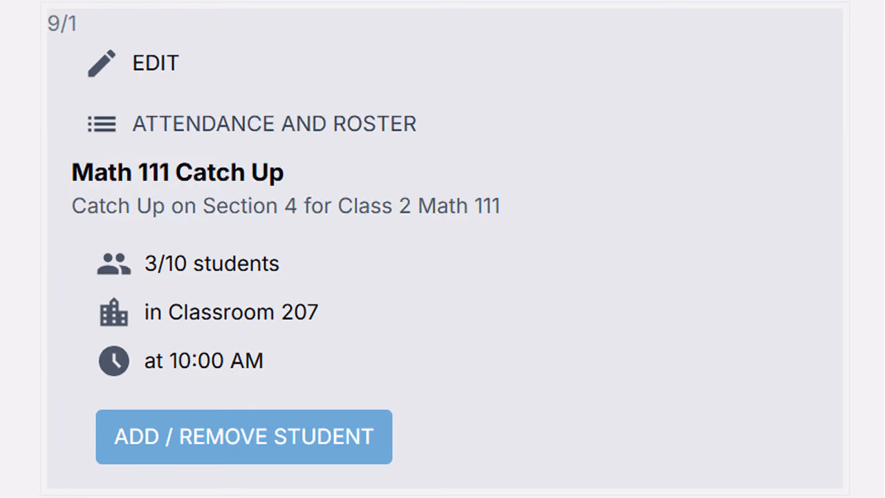 Math 111 Catch Up class with 3 of 10 students present, in Classroom 207 at 10:00 AM with add/remove student button.