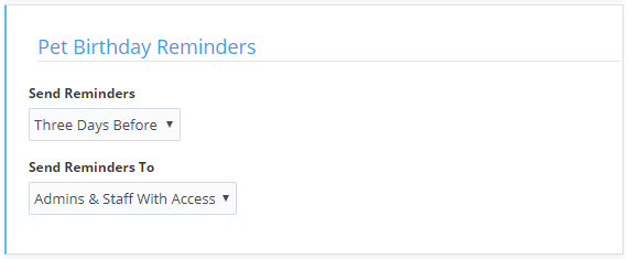 Time To Pet Pets settings for pet birthday reminders, timing and staff notifications