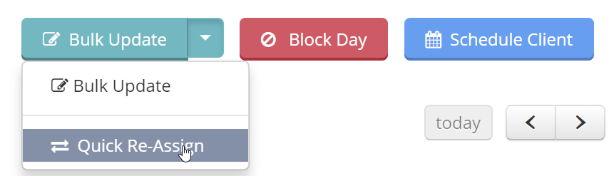 Time To Pet Scheduler showing the Quick Re-Assign option in the dropdown next to Bulk Update