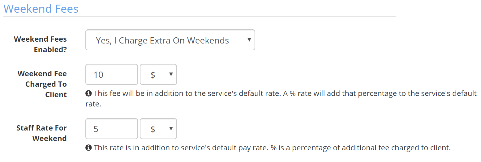 Time To Pet weekend fee enabled, with fields for the client fee and extra staff pay