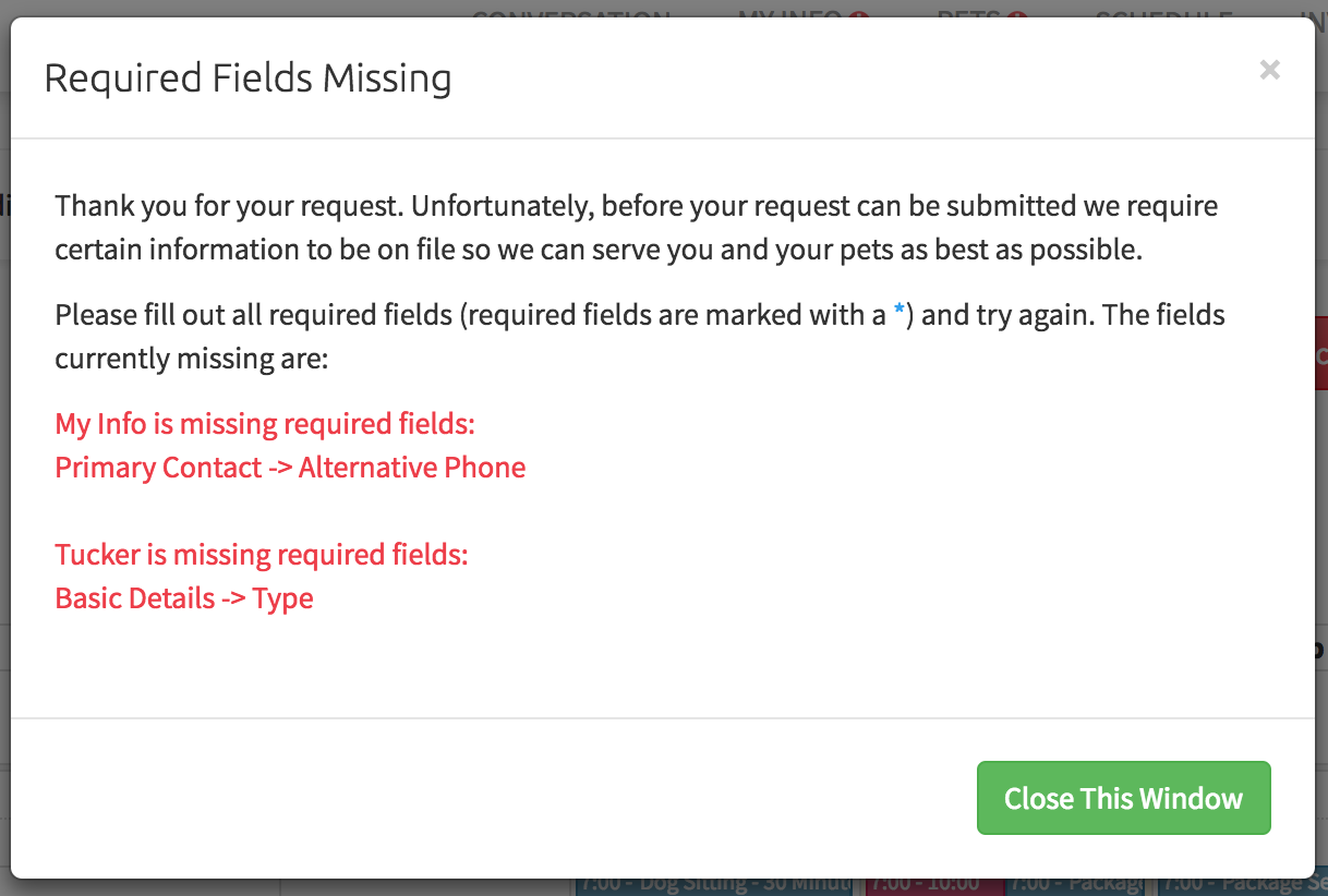 Time To Pet client portal message listing the required fields missing before a service request