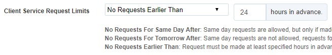 Service request limit requiring requests a set number of hours in advance
