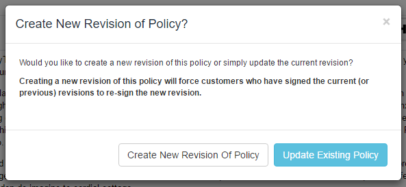 Time To Pet prompt to create a new policy revision that clients must re-sign