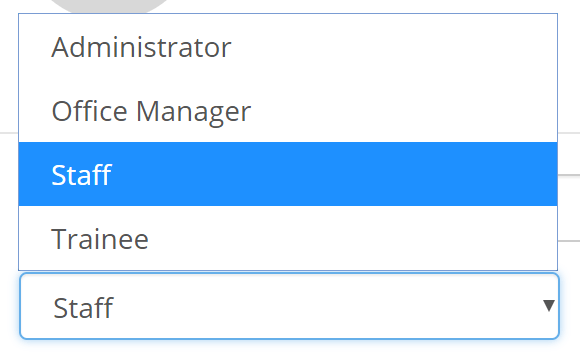 Dropdown menu for selecting a staff role, with Staff highlighted among Administrator, Office Manager, and Trainee.