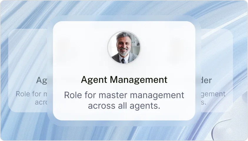 Agent Management role for master management across all agents