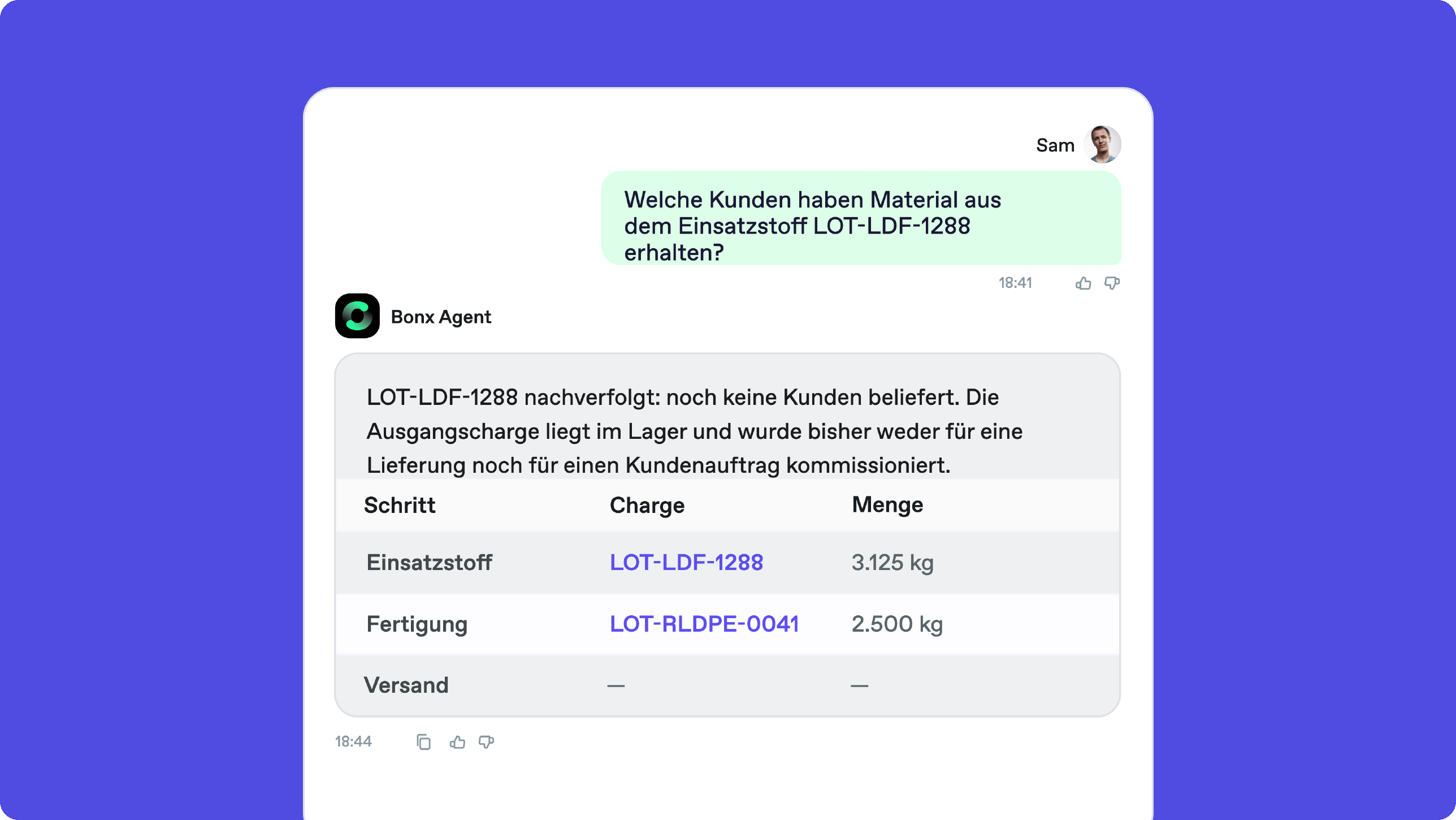 Bonx Recycling-ERP Screenshot: Der Agent verfolgt den Einsatzstoff LOT-LDF-1288 nachgelagert und zeigt, dass die Ausgangscharge noch im Lager liegt und kein Kunde beliefert wurde.