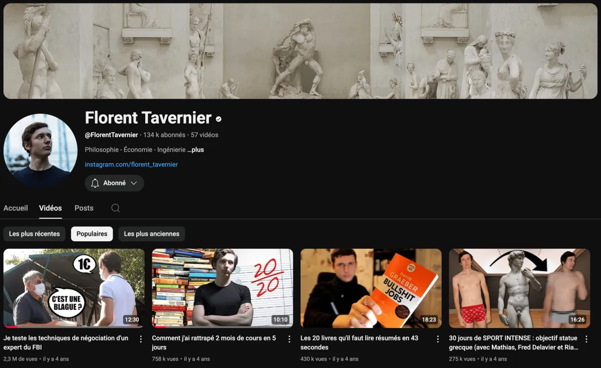 Page de chaîne YouTube de Florent Tavernier avec une bannière représentant des statues grecques classiques et une photo de profil de l'auteur. La section vidéos montre quatre miniatures de vidéos populaires couvrant des sujets comme des techniques de négociation, un résumé de livres, et un défi de sport intense lié à une statue grecque.