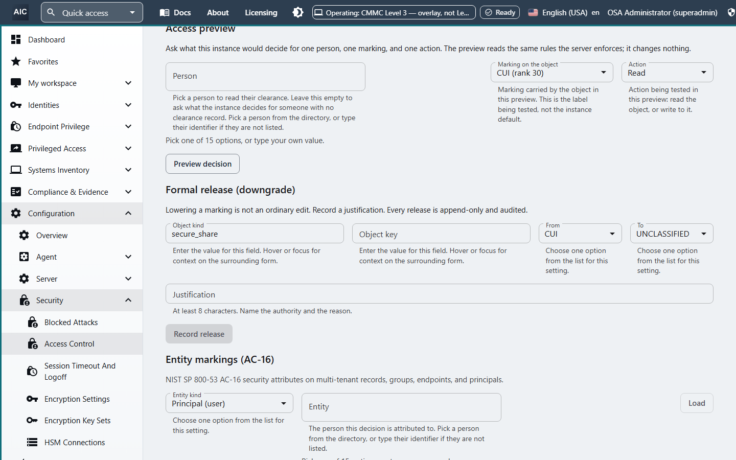 Access preview that tests a person, a marking, and an action against the enforced rules, a formal release form for lowering a marking with a required justification, and NIST SP 800-53 AC-16 entity markings.