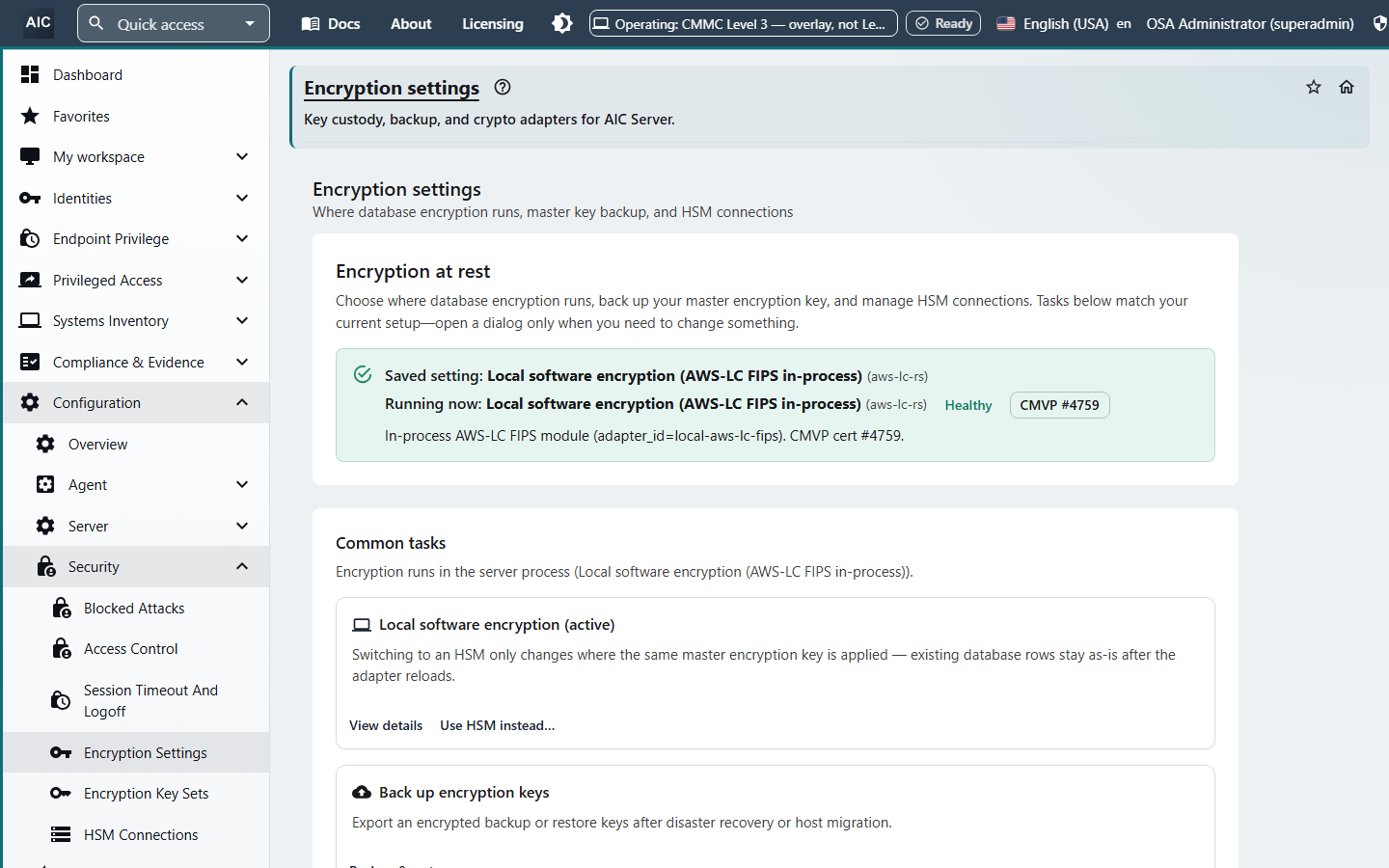 Encryption settings showing local software encryption running with the in-process AWS-LC FIPS module and options to use a hardware security module.