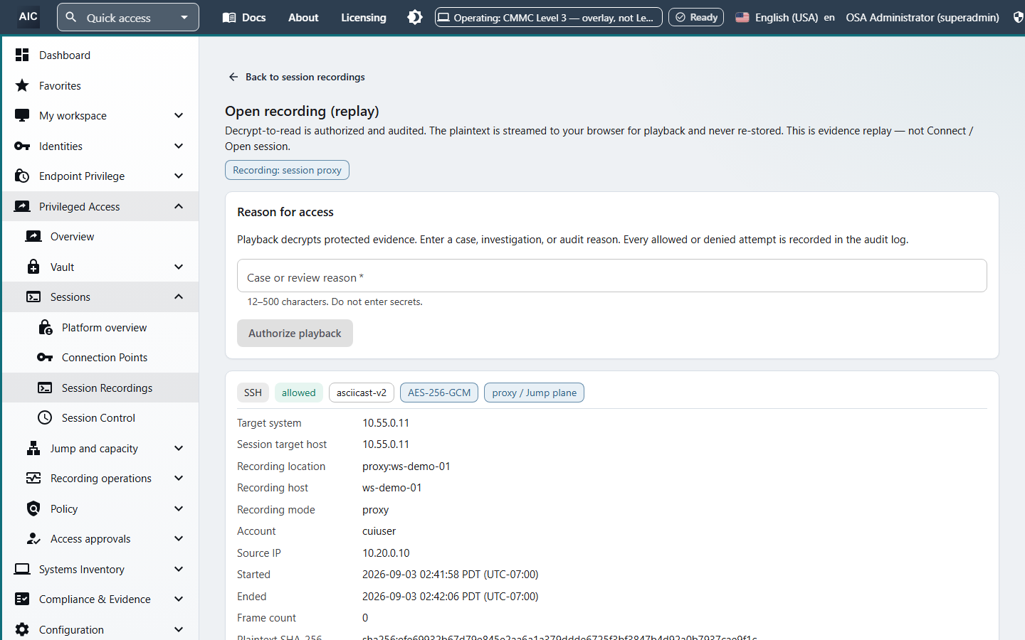 Recorded SSH session detail showing asciicast v2 format, AES-256-GCM encryption, the proxy recording plane, the account, the source address, and a required case or review reason field before playback.