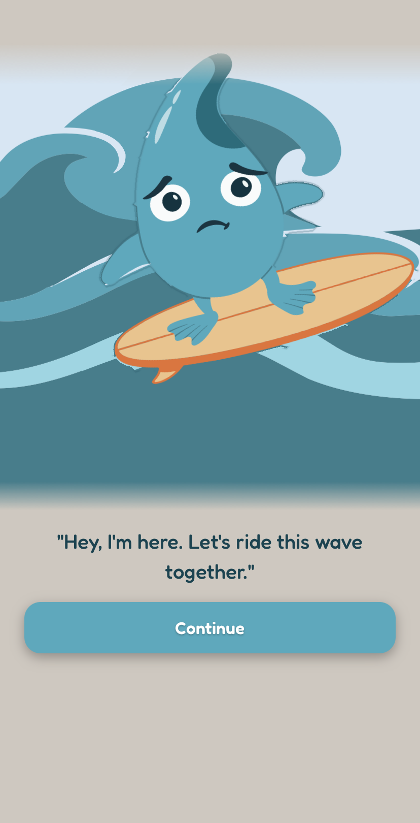 Harbord screen after tapping the Craving button: Finn on a big wave says, Hey, I'm here. Let's ride this wave together.