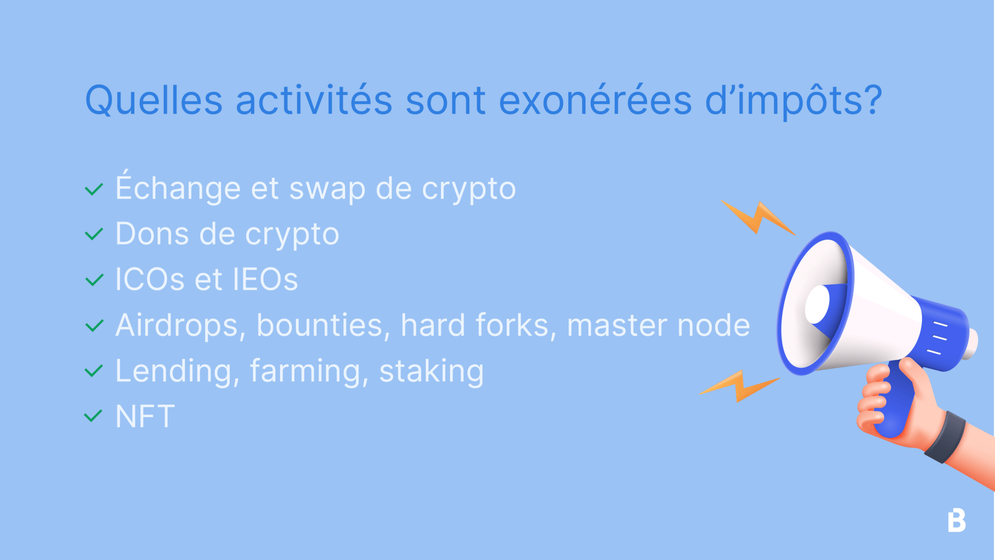 Quand ne dois-je pas payer d'impôt crypto