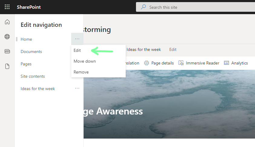 Click on ellipses next to menu options and click edit
