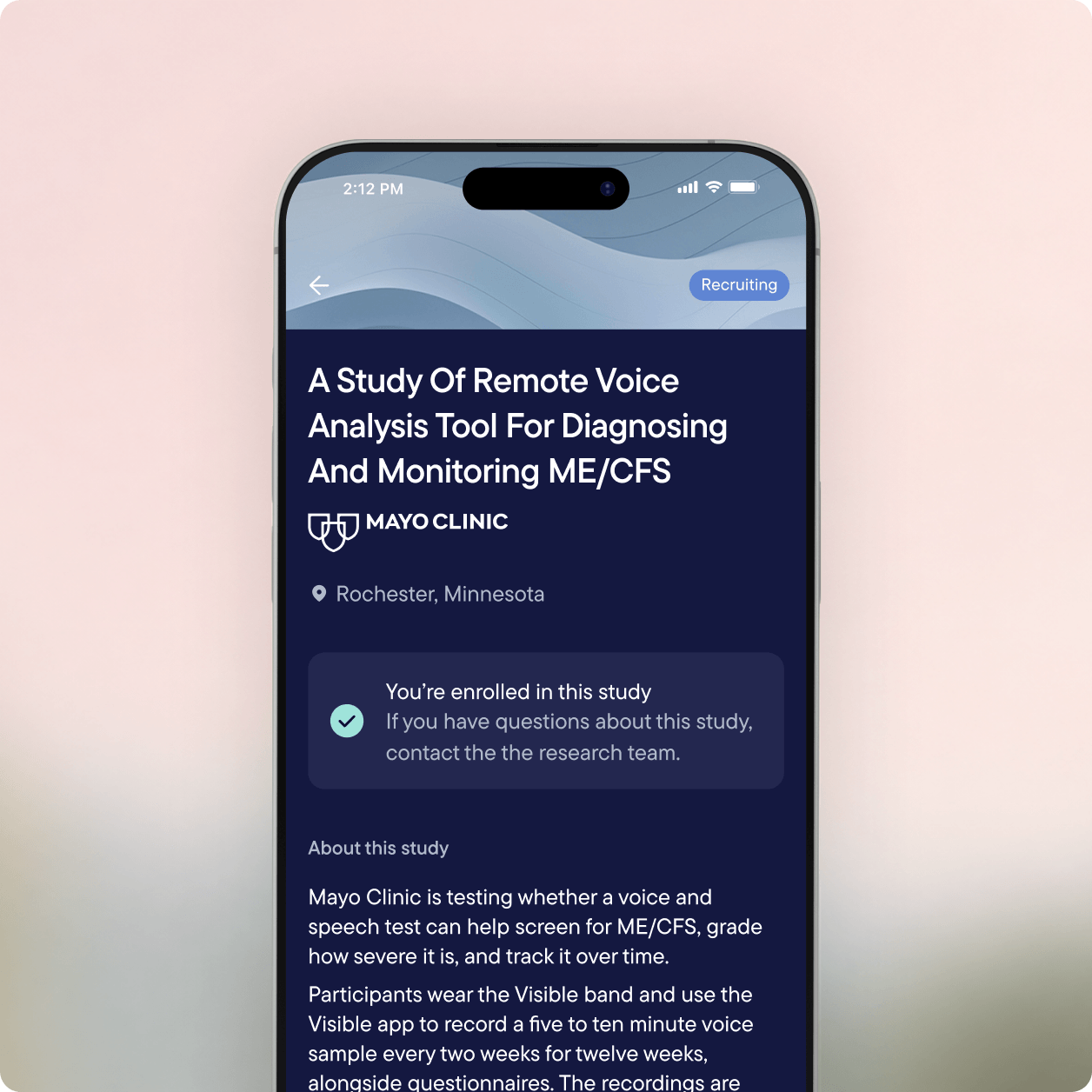 The Visible app, showing a page about a Mayo Clinic study: A Study Of Remote Voice Analysis Tool For Diagnosing And Monitoring ME/CFS. The page confirms that the member is enrolled in this study.
