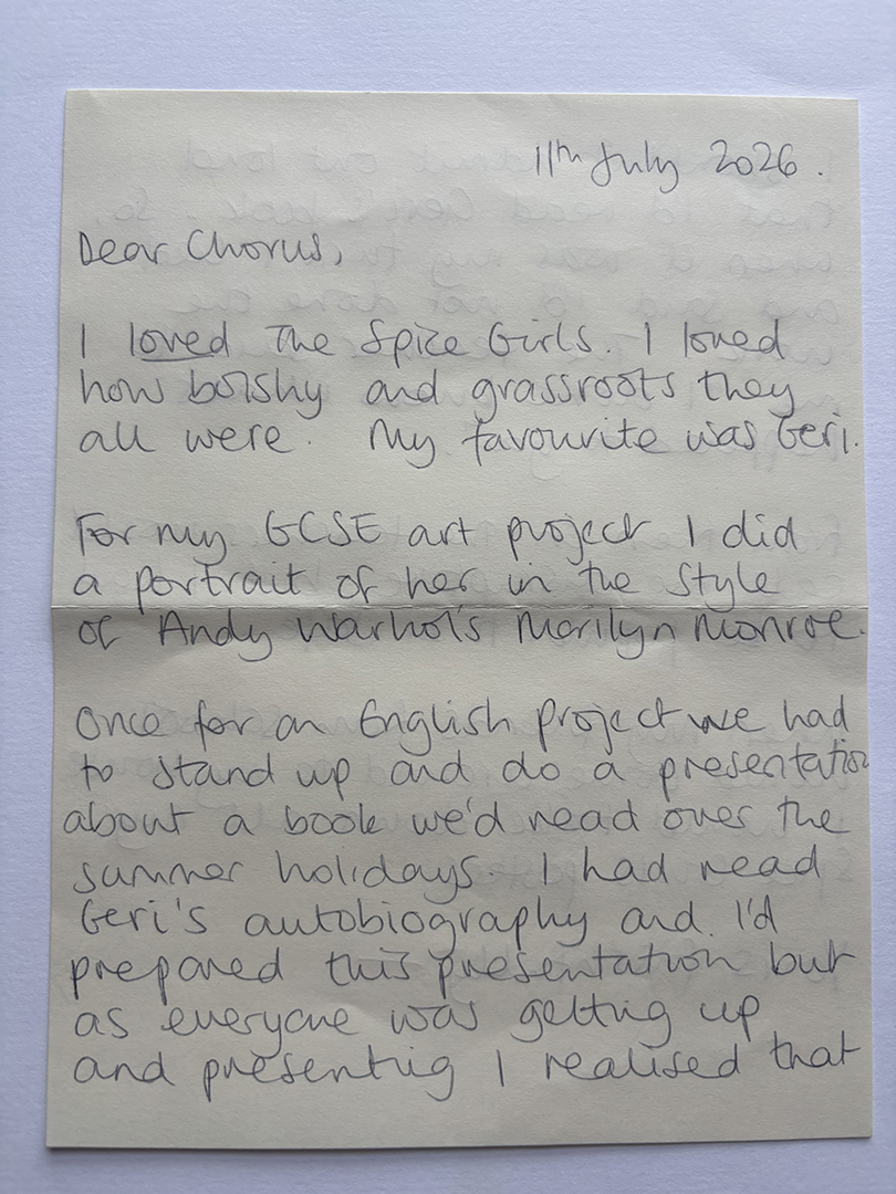 Handwritten letter dated 11th July 2026 discussing a fondness for the Spice Girls, mentioning a favorite member named Geri, describing a GCSE art project involving a portrait in Andy Warhol’s Marilyn Monroe style, and recounting an English project presentation about a book read during summer holidays, specifically Geri's autobiography.