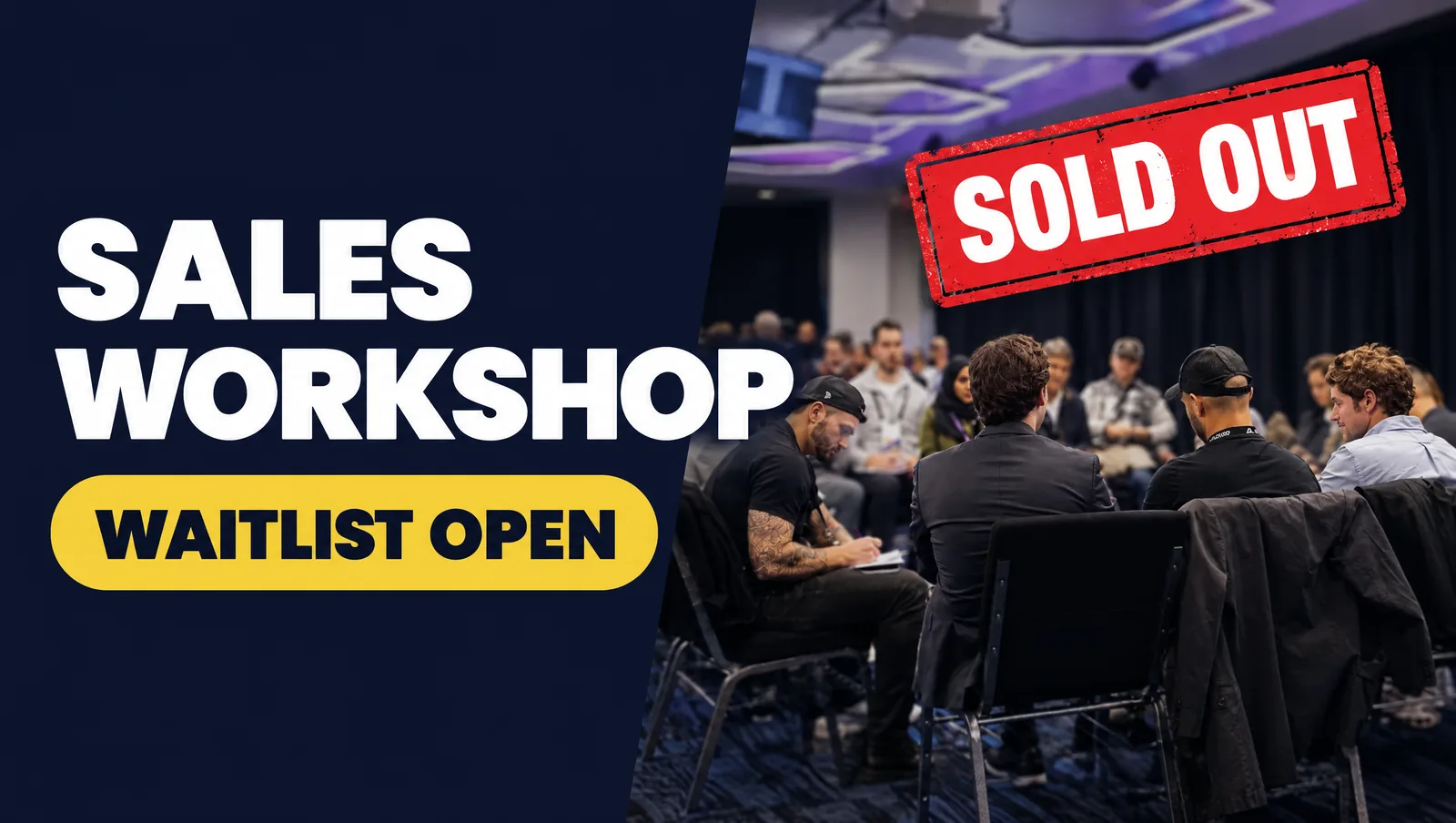 Sales Workshop: sold out, waitlist open