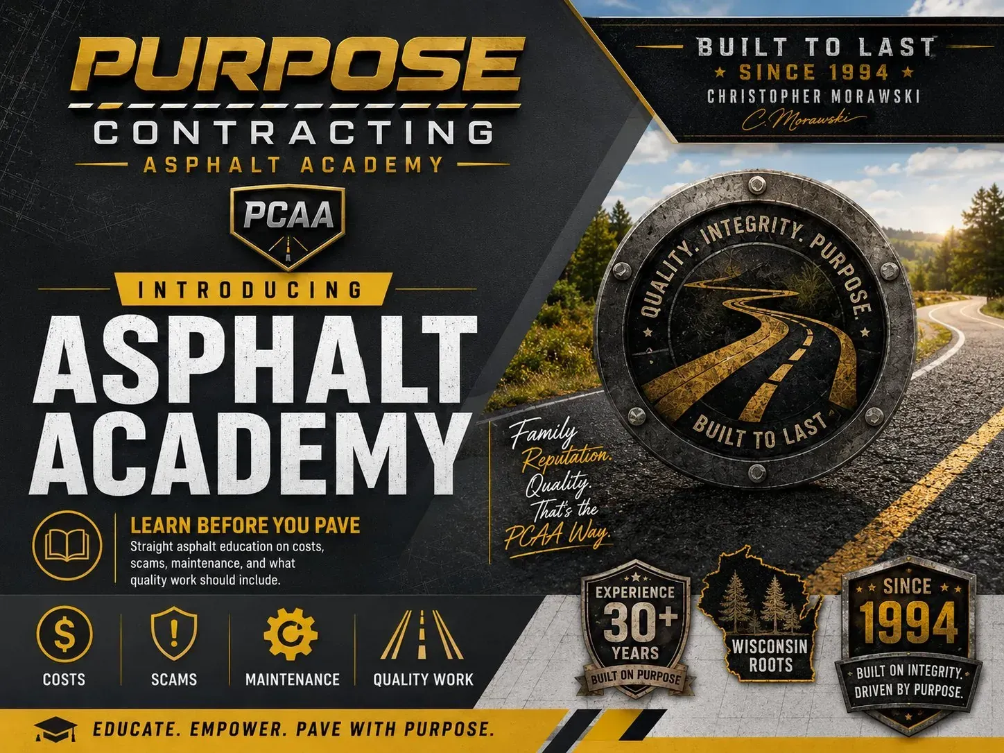 Purpose Contracting Asphalt Academy — Educate. Empower. Pave with Purpose.
