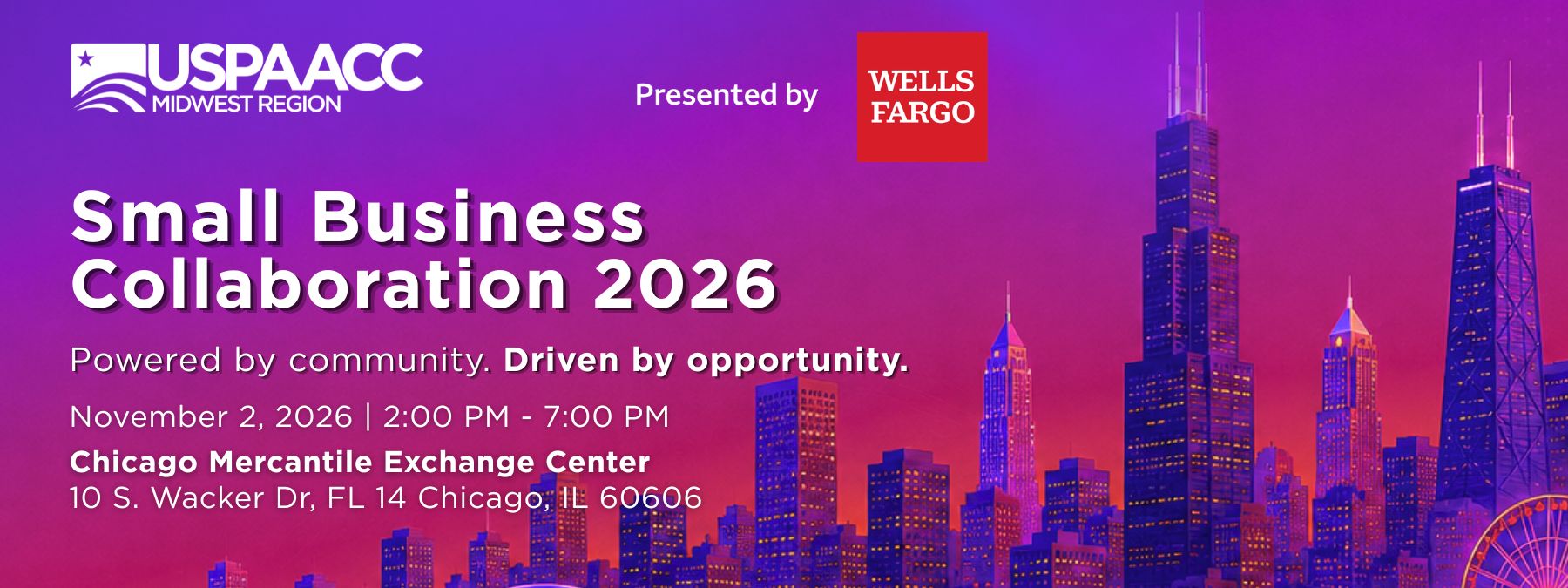 Small Business Collaboration 2026, November 2, Chicago. USPAACC Midwest Region, presented by Wells Fargo