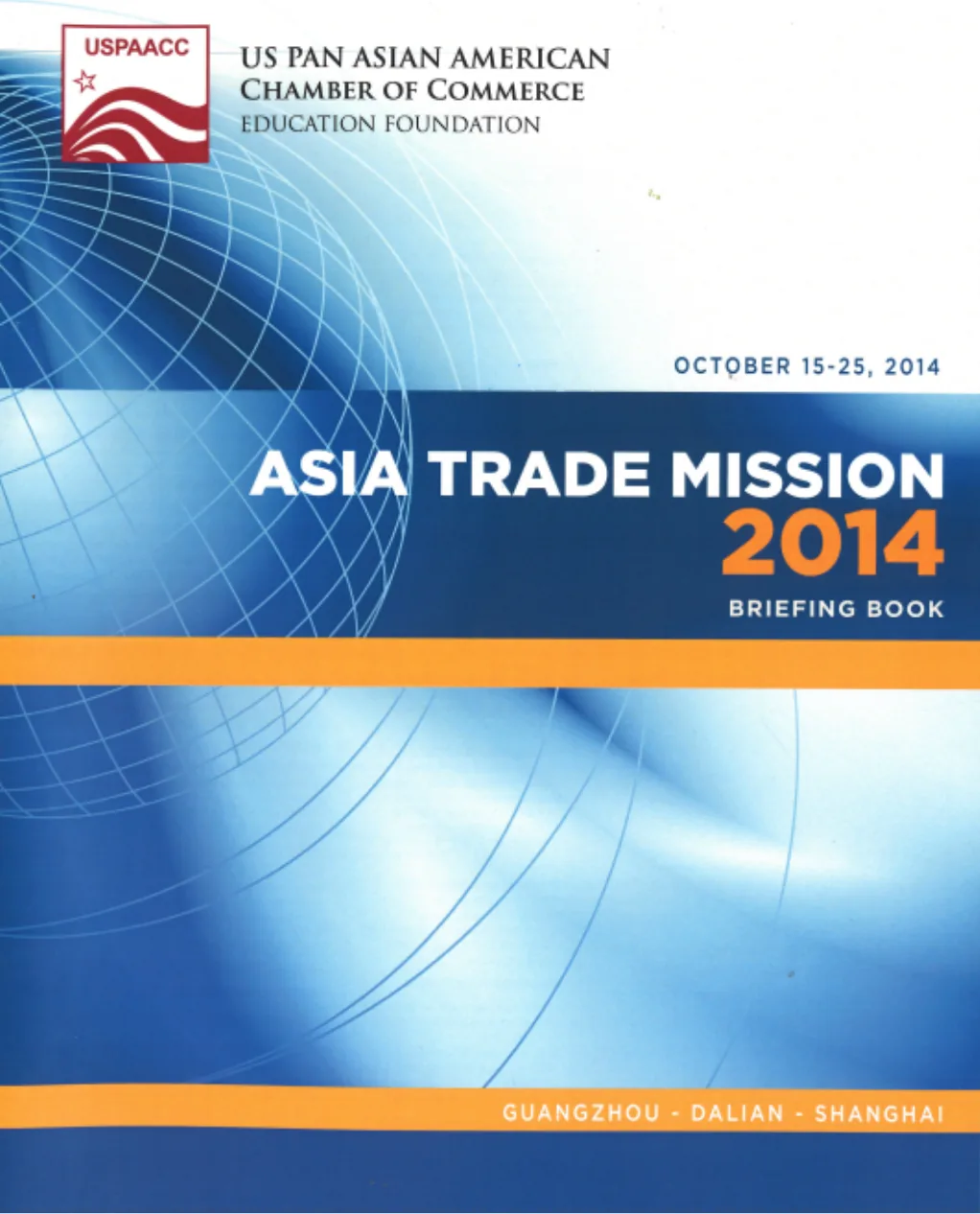 2014 — Asia Trade Mission 2014 briefing book